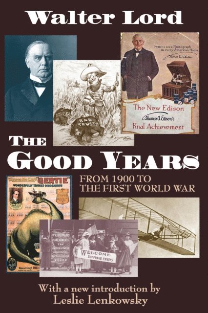 Harold D. Lasswell - Good Years, E-bok