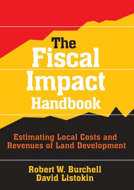 David Listokin - Fiscal Impact Handbook, E-bok