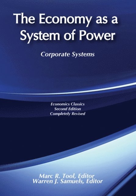 George Sternlieb - Economy as a System of Power, E-bok