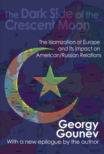 Georgy Gounev - Dark Side of the Crescent Moon, E-bok