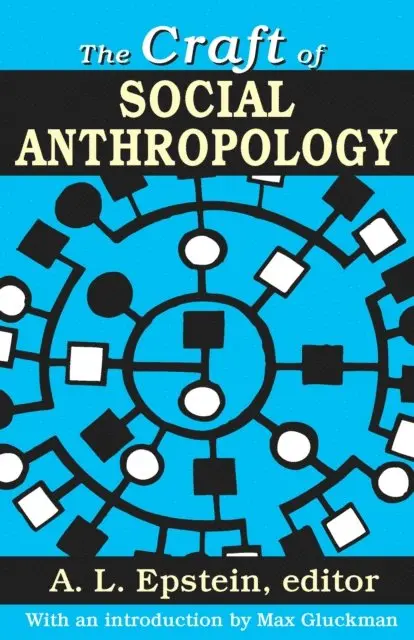 A.L. Epstein - Craft of Social Anthropology, E-bok. Tillgänglighet: Lägg i varukorg