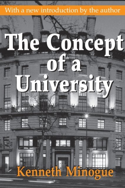 Kenneth Minogue - Concept of a University, E-bok