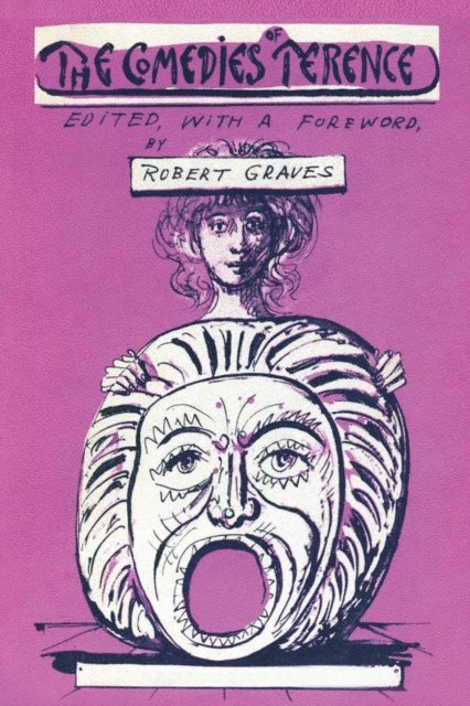 Robert Graves - Comedies of Terence, E-bok