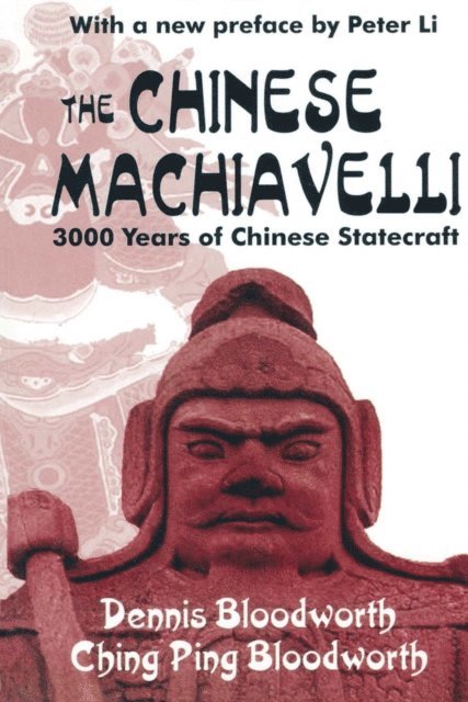 Dennis Bloodworth - Chinese Machiavelli, E-bok