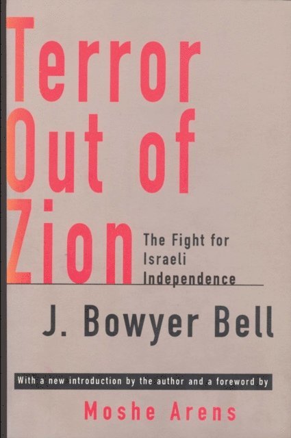 J. Bowyer Bell - Terror Out of Zion, E-bok