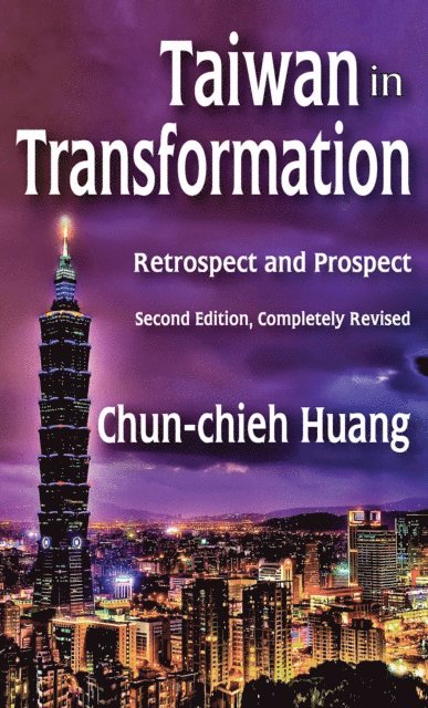 Chun-chieh Huang - Taiwan in Transformation, E-bok