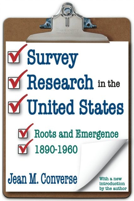 Jean M. Converse - Survey Research in the United States, E-bok