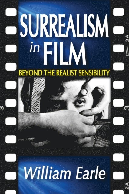 William Earle - Surrealism in Film, E-bok. Tillgänglighet: Lägg i varukorg