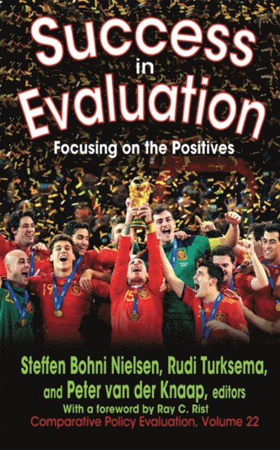 Peter van der Knapp, Rudi Turksema, Steffen Bohni Nielsen - Success in Evaluation, E-bok