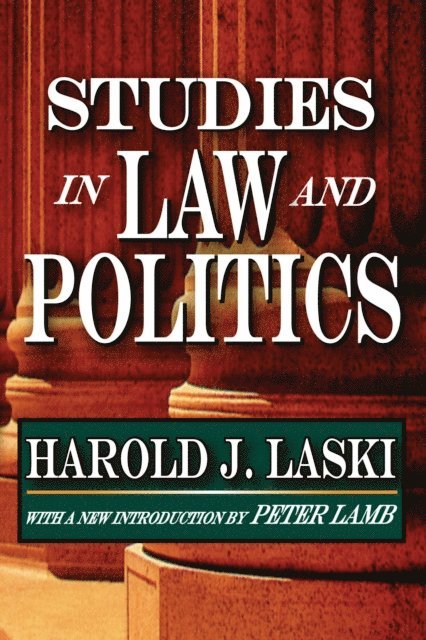 Harold Laski - Studies in Law and Politics, E-bok