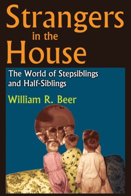 William R. Beer - Strangers in the House, E-bok