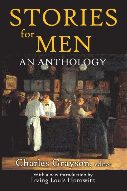 Bruce L.R. Smith - Stories for Men, E-bok