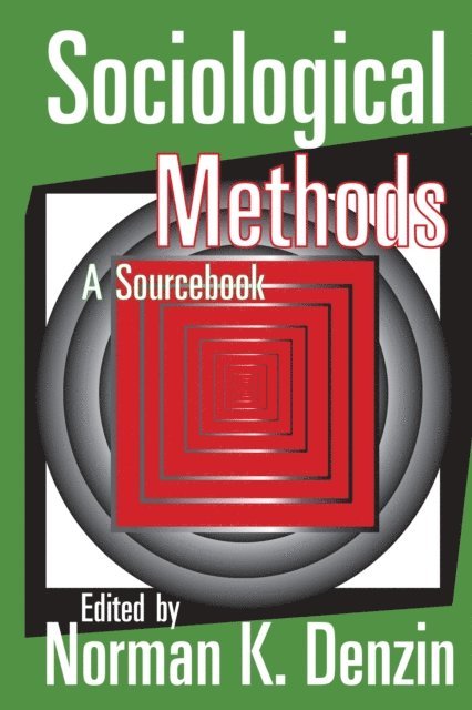 Norman K. Denzin - Sociological Methods, E-bok