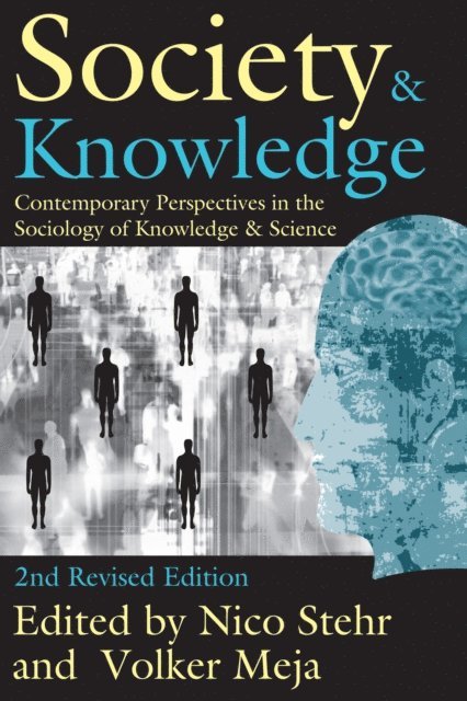 Volker Meja, Nico Stehr - Society and Knowledge, E-bok