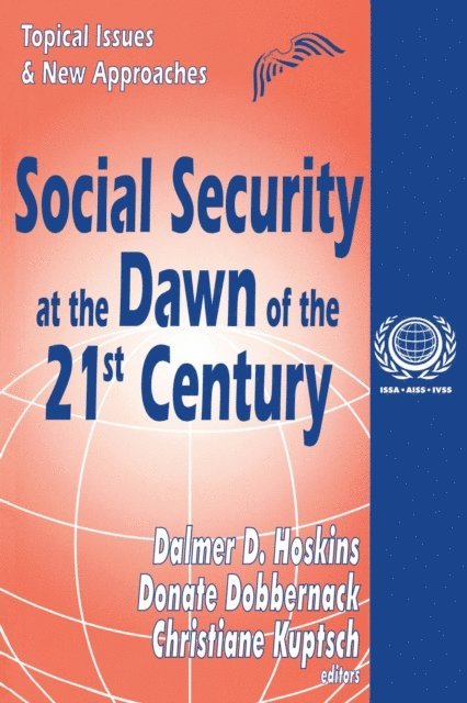 Eugene Bardach - Social Security at the Dawn of the 21st Century, E-bok