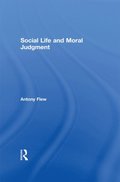 Social Life and Moral Judgment