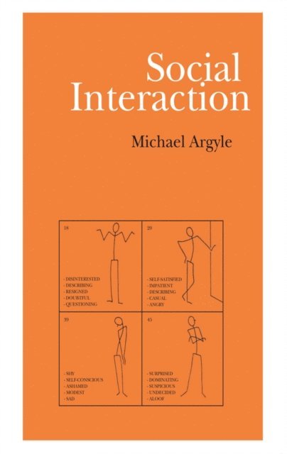 Michael Argyle - Social Interaction, E-bok