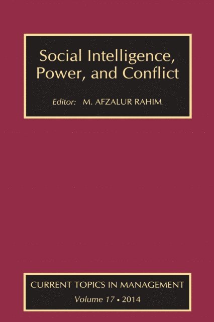 M. Afzalur Rahim - Social Intelligence, Power, and Conflict, E-bok