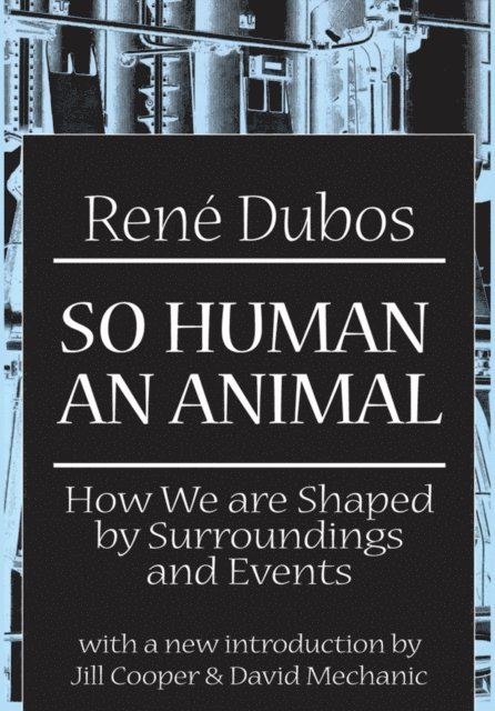 C. H. Waddington - So Human an Animal, E-bok
