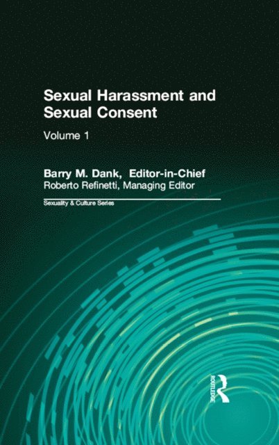 Roberto Refinetti - Sexual Harassment and Sexual Consent, E-bok