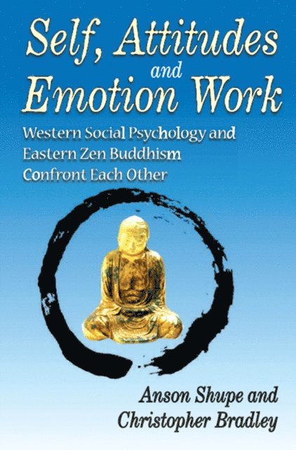 Christopher Bradley - Self, Attitudes, and Emotion Work, E-bok