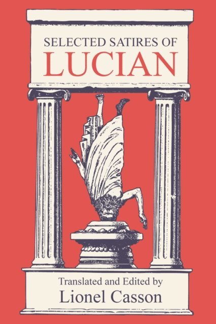 Lionel Casson - Selected Satires of Lucian, E-bok