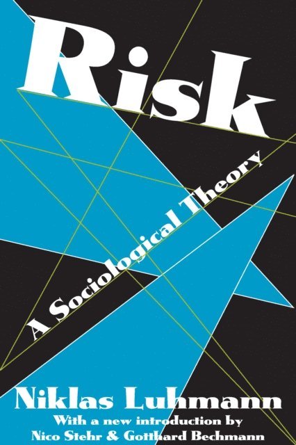 Niklas Luhmann - Risk, E-bok