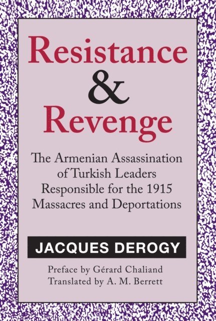 Gerard Chaliand - Resistance and Revenge, E-bok