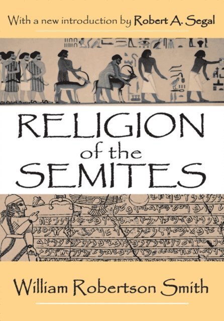 Robert A. Segal - Religion of the Semites, E-bok