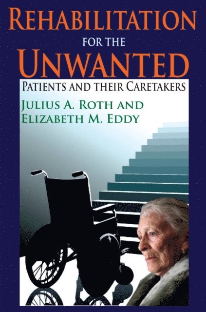 Elizabeth Eddy - Rehabilitation for the Unwanted, E-bok. Tillgänglighet: Lägg i varukorg