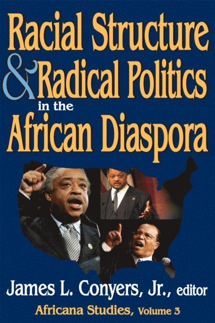Georgia A. Persons - Racial Structure and Radical Politics in the African Diaspora, E-bok