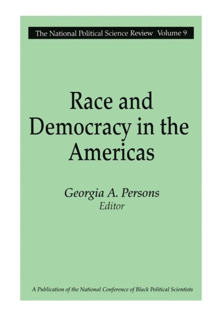 Georgia A. Persons - Race and Democracy in the Americas, E-bok