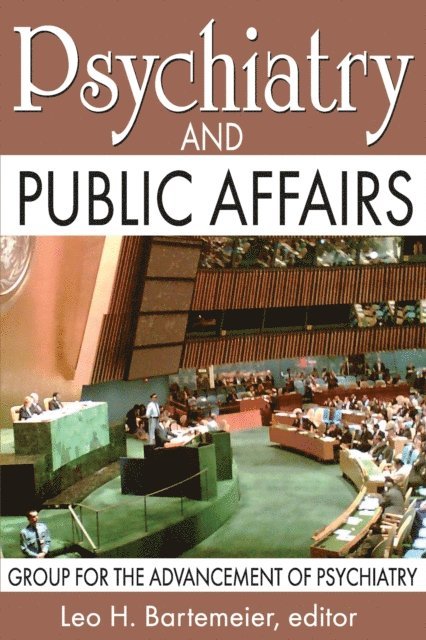 Chaiwat Satha-Anand - Psychiatry and Public Affairs, E-bok