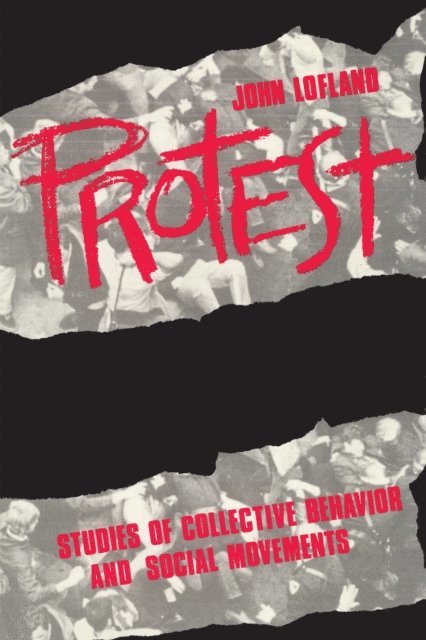John Lofland - Protest, E-bok