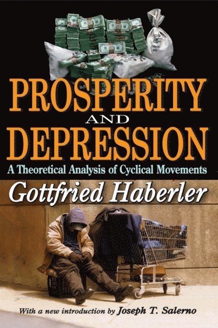 Gottfried Haberler - Prosperity and Depression, E-bok