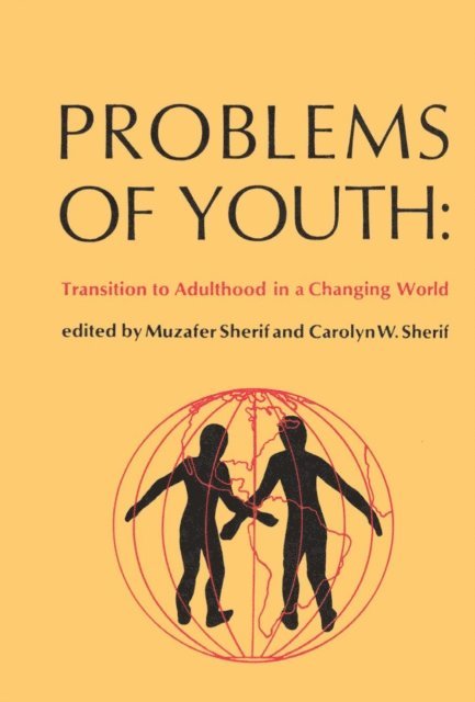 Muzafer Sherif - Problems of Youth, E-bok