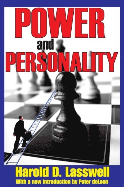 Harold D. Lasswell - Power and Personality, E-bok