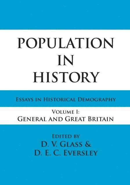 D.E.C. Eversley - Population in History, E-bok