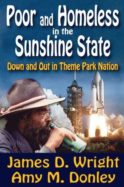 James Wright - Poor and Homeless in the Sunshine State, E-bok