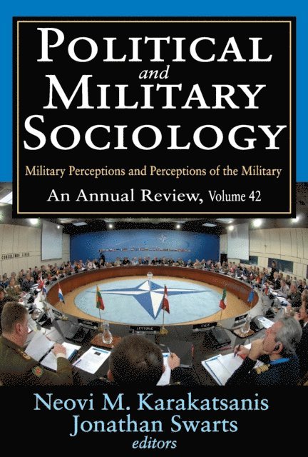 Neovi M. Karakatsanis - Political and Military Sociology, E-bok