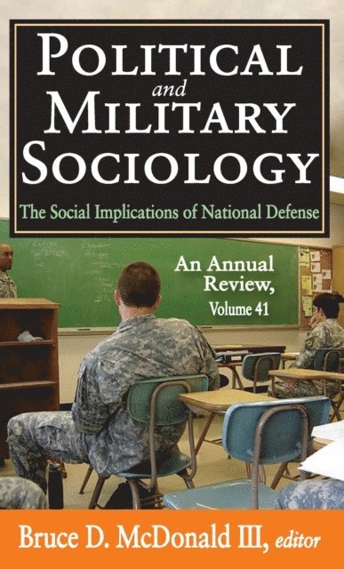 Bruce D. McDonald III - Political and Military Sociology, E-bok