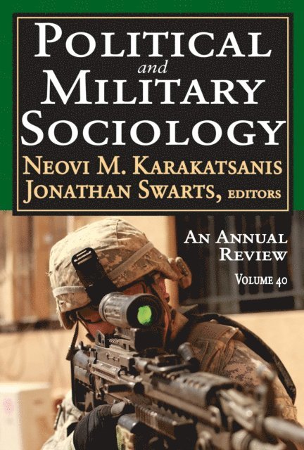 Neovi M. Karakatsanis - Political and Military Sociology, E-bok