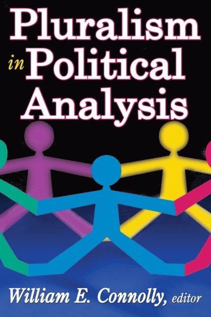William Connolly - Pluralism in Political Analysis, E-bok