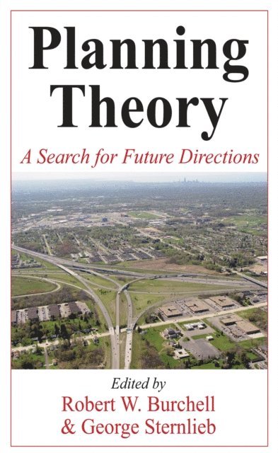 Robert Burchell - Planning Theory, E-bok