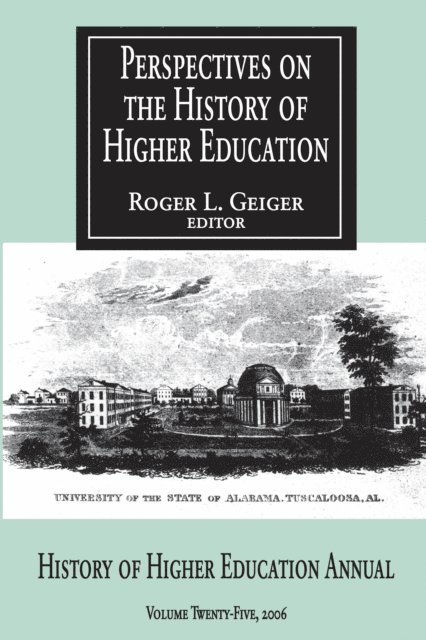 Roger L. Geiger - Perspectives on the History of Higher Education, E-bok