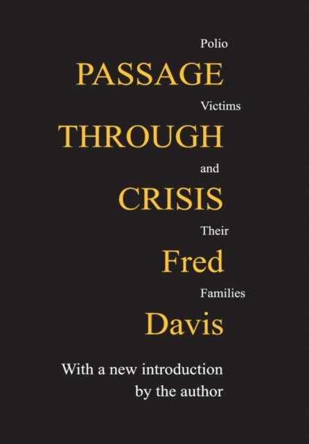 Fred Davis - Passage Through Crisis, E-bok