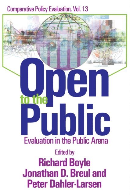 Peter Dahler-Larsen, Jonathan D. Breul, Richard Boyle - Open to the Public, E-bok