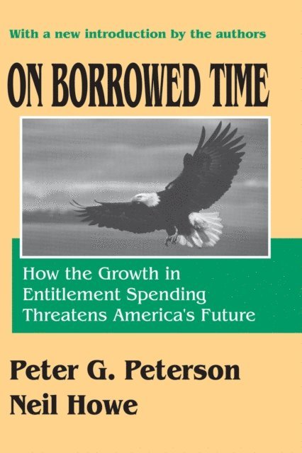 Neil Howe - On Borrowed Time, E-bok