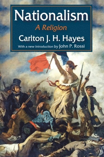 Carlton J. H. Hayes - Nationalism, E-bok