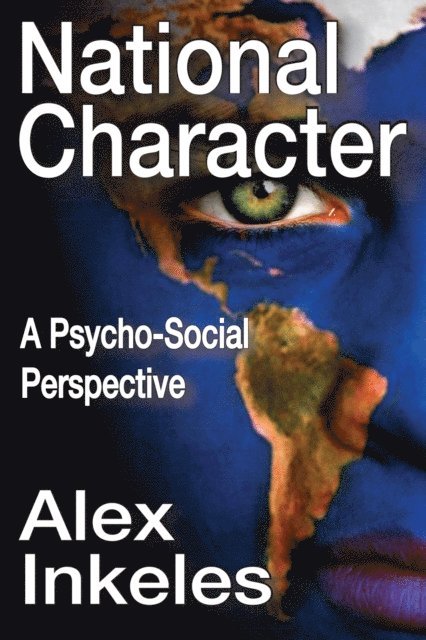 Alex Inkeles - National Character, E-bok